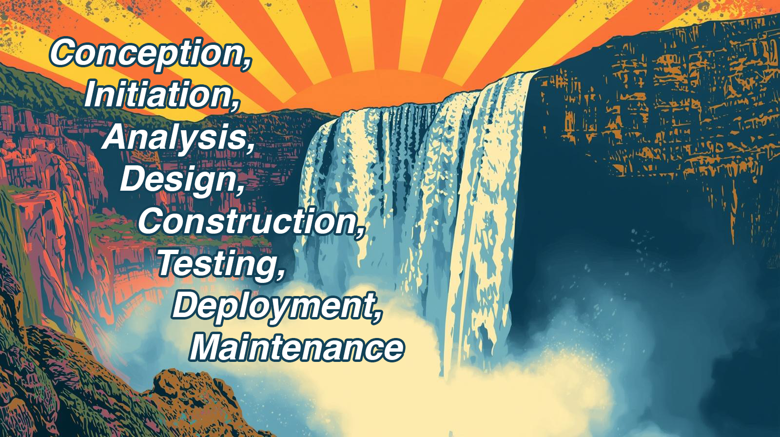 The linear stages of the Waterfall model.